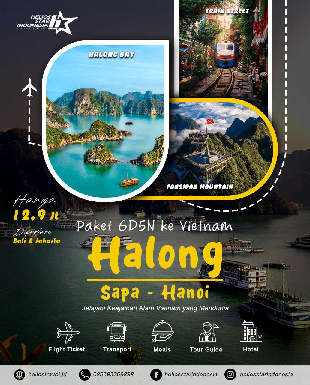 PAKET TOUR 6D5N HALONG