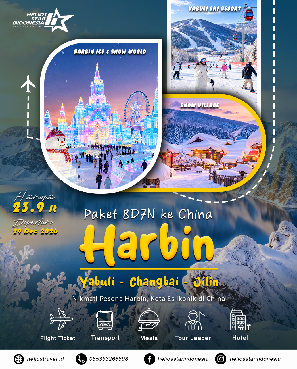 PAKET TOUR 8D7N HARBIN